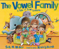 The Vowel Family A Tale of Lost Letters (Carolrhoda Picture Books)