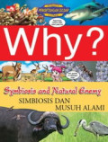Why? Symbiosis and Natural Enemy