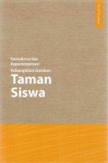 Demokrasi dan Kepemimpinan : Kebangkitan Gerakan Taman Siswa