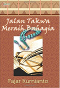 Jalan Takwa Meraih Bahagia