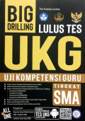 BIG DRILLING LULUS TES UKG (UJIAN KOMPETENSI GURU) TINGKAT SMA