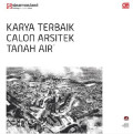 SINARMAS LAND YOUNG ARCHITECT COMPETITION 2014 : KARYA TERBAIK CALON ARSITEK TANAH AIR