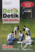 Detik-Detik Ujian Nasional Bahasa Indonesia untuk SMA/MA Peminatan MIPA/IPS/Keagamaan