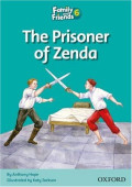 FAMILY AND FRIENDS 6; THE PRISONER OF ZENDA