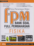 Fokus Pemantapan Materi Bank Soal Full Pembahasan Fisika SMA
