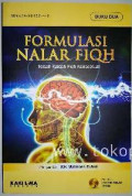 Formulasi Nalar Fiqh: Telaah Kaidah Fiqh Konseptual (Buku Dua)
