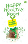 HAPPY HEALTHY FOOD