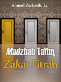 Madzhab Talfiq Zakat Fitrah