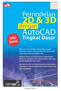 Pemodelan 2D & 3D dengan AutoCAD Tingkat Dasar
