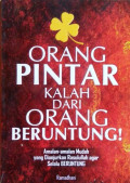 Orang Pintar Kalah Dari Orang Beruntung