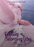 Feeling Seorang Istri