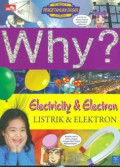 Why? Electricity & Electron; Listrik & Elektron
