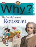 Why? The Social Contract Rousseau